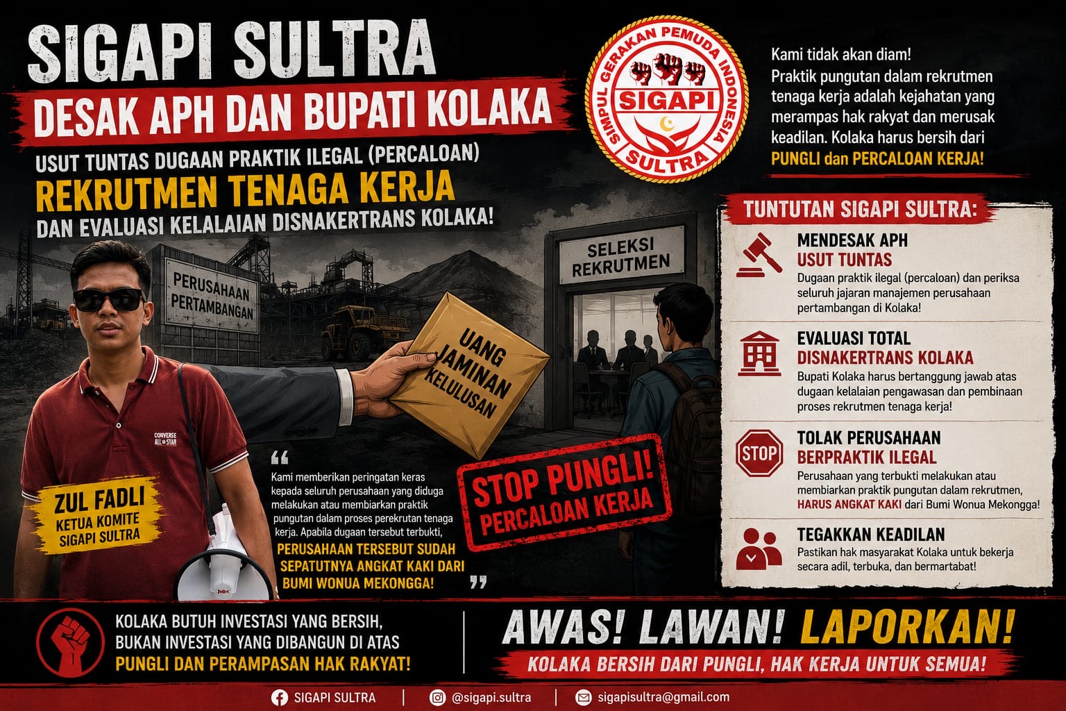 SIGAPI Sultra Desak APH Usut Dugaan Praktik Ilegal (Percaloan) Rekrutmen Tenaga Kerja Serta Meminta Bupati Kolaka Evaluasi Dugaan Kelalaian Disnakertrans Kolaka